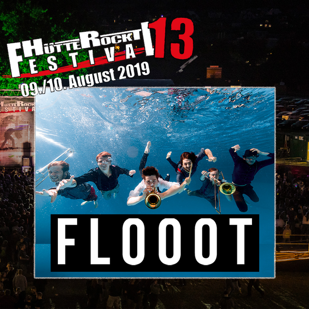 Flooot @ Huette Rockt Festival 2019